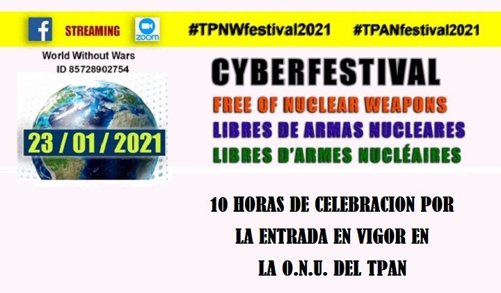 CYBERFESTIVAL "Libres de armas nucleares"