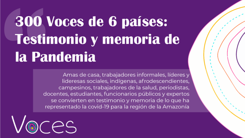 Historias y voces de la pandemia en Amérca Latina