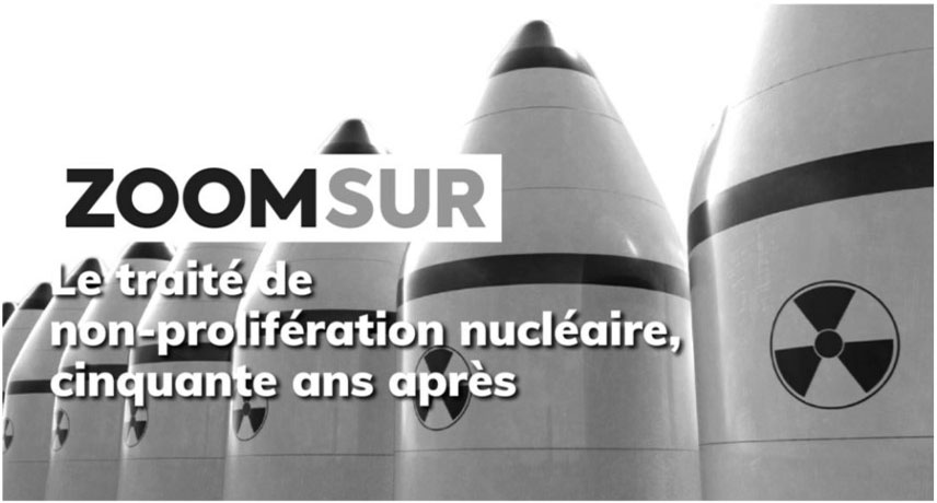 Prévenir la prolifération nucléaire ? Avec le TNP comme prétexte, ça marche !