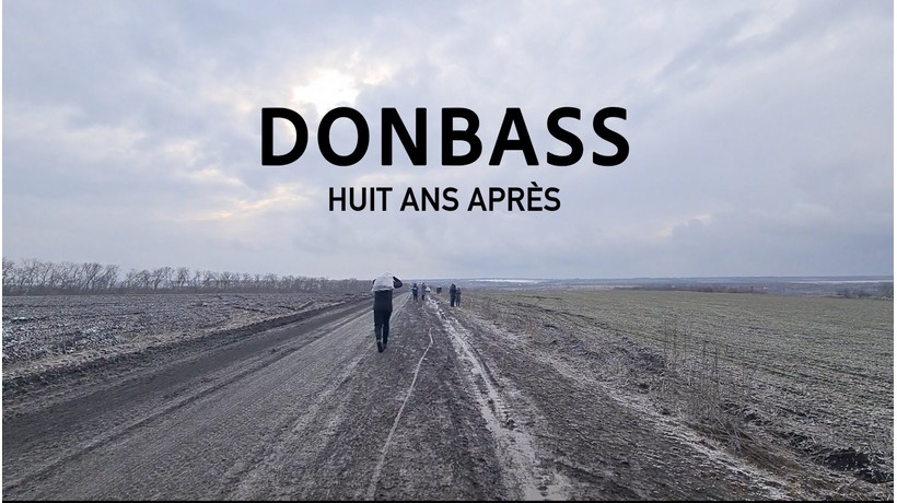 Donbass, Huit ans après : un documentaire sur les civils de la guerre en Ukraine